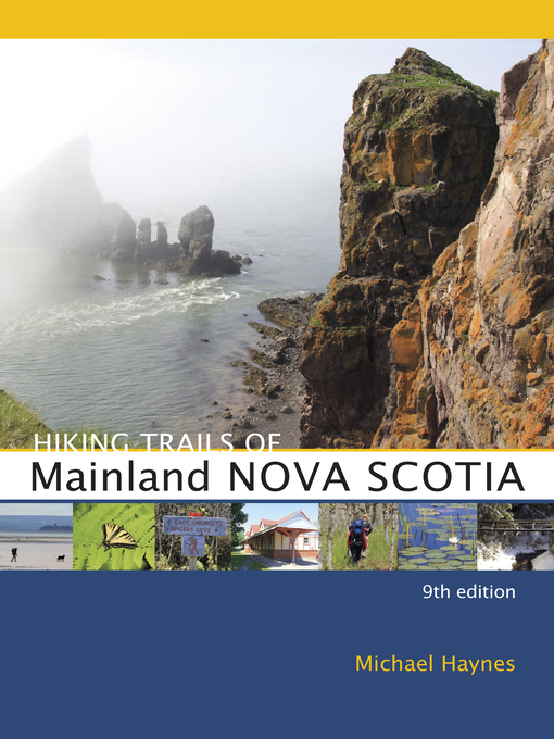 Title details for Hiking Trails of Mainland Nova Scotia by Michael Haynes - Available